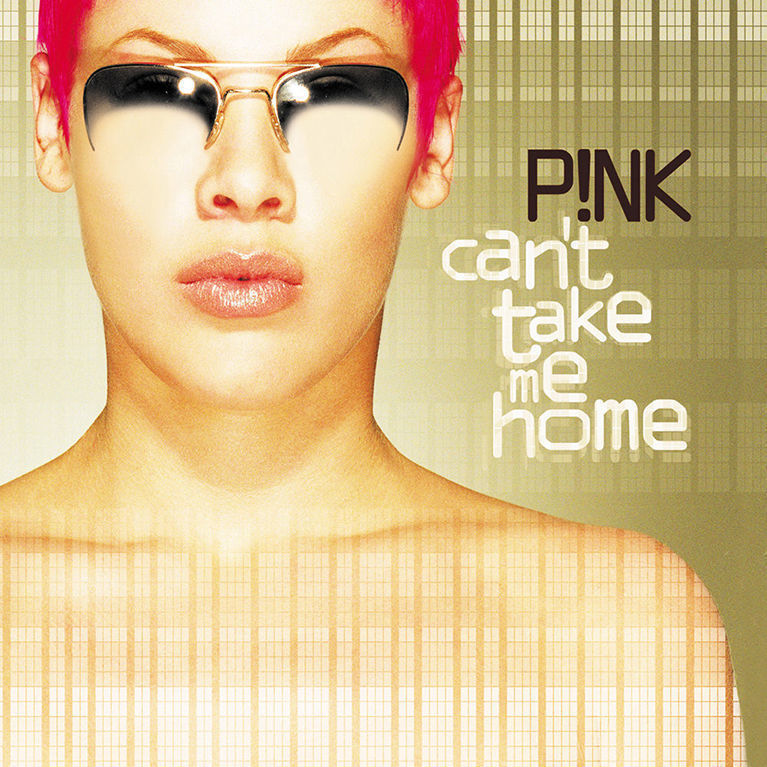 “Can't Take Me Home,” Pink.jpg